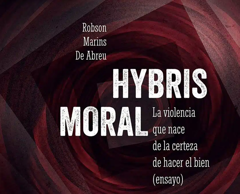 Hybris Moral, ebook gratuito en Pimenta Cultural, de Robson Marins de Abreu